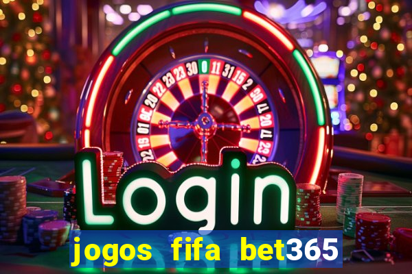 jogos fifa bet365 8 minutos